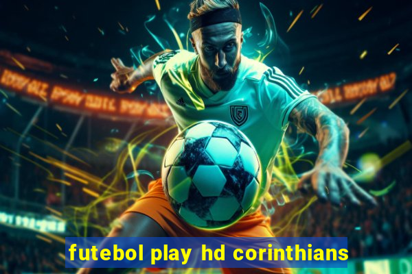 futebol play hd corinthians